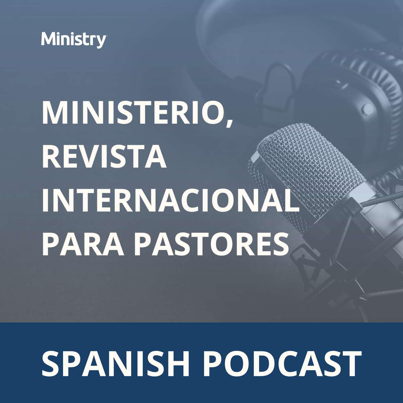 Ministerio, Revista Internacional para Pastores (Spanish)