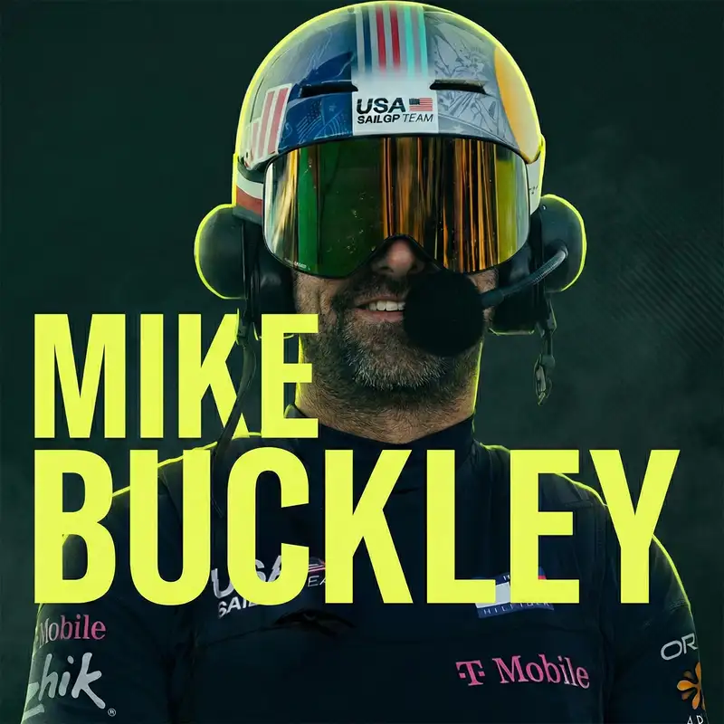 "I Hate Losing More Than Anything" - US SailGP Team Principal, Mike Buckley
