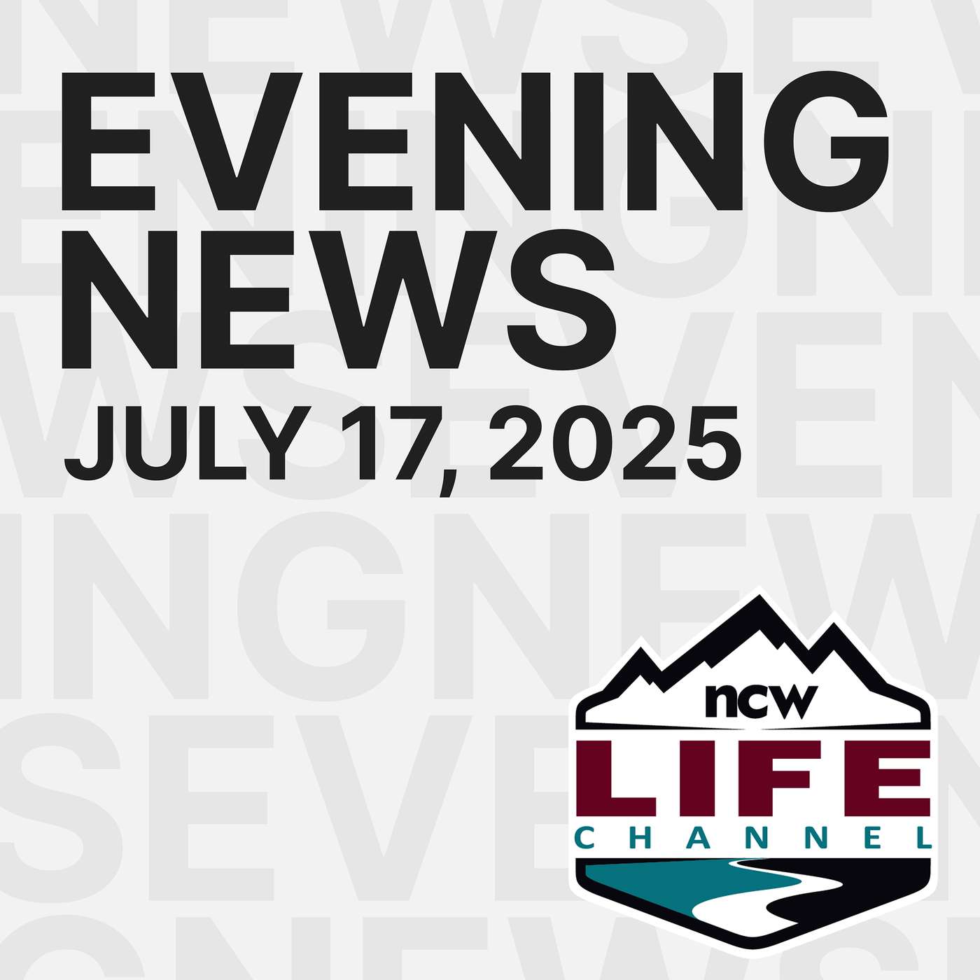 NCWLIFE Evening News