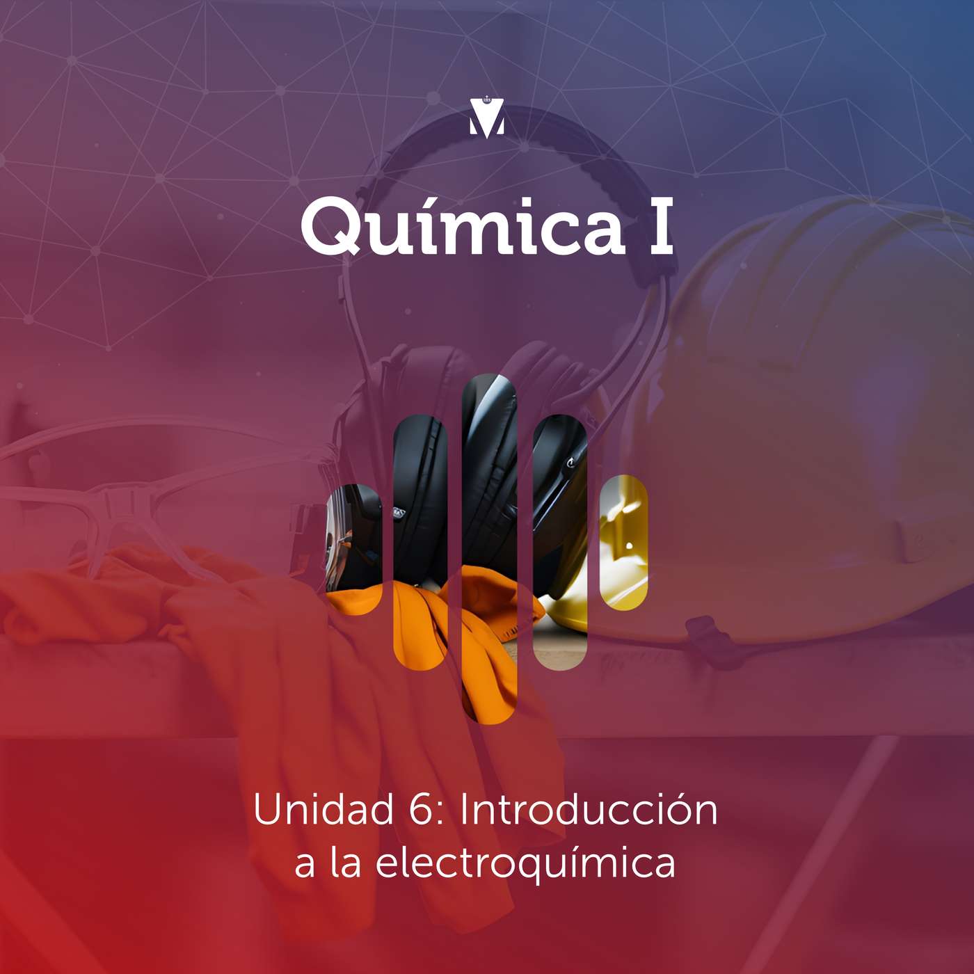 6 - QUÍMICA I: Unidad 6 - Introducción a la electroquímica episode artwork