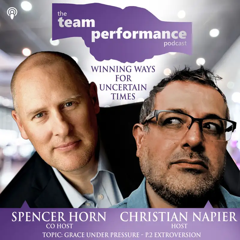 Episode 15 - Grace Under Pressure Part 2: Extroversion