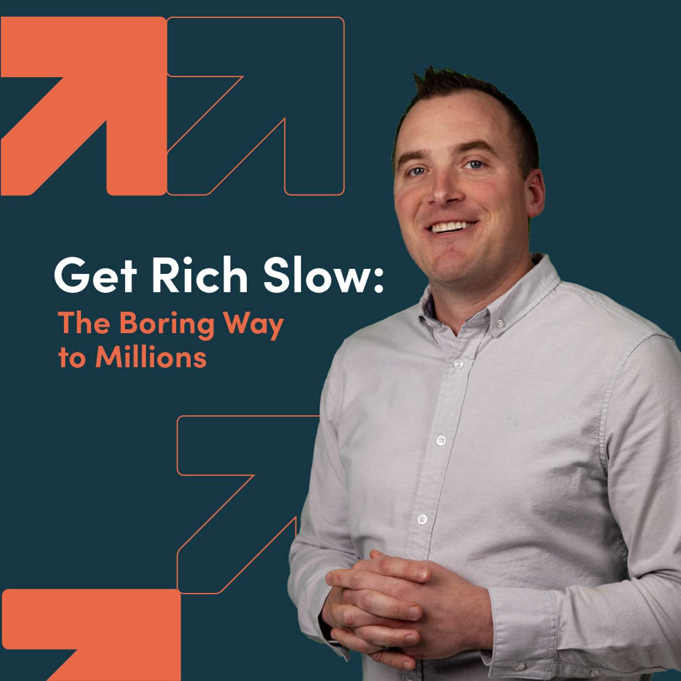 Get Rich Slow: The Boring Way to Millions episode artwork