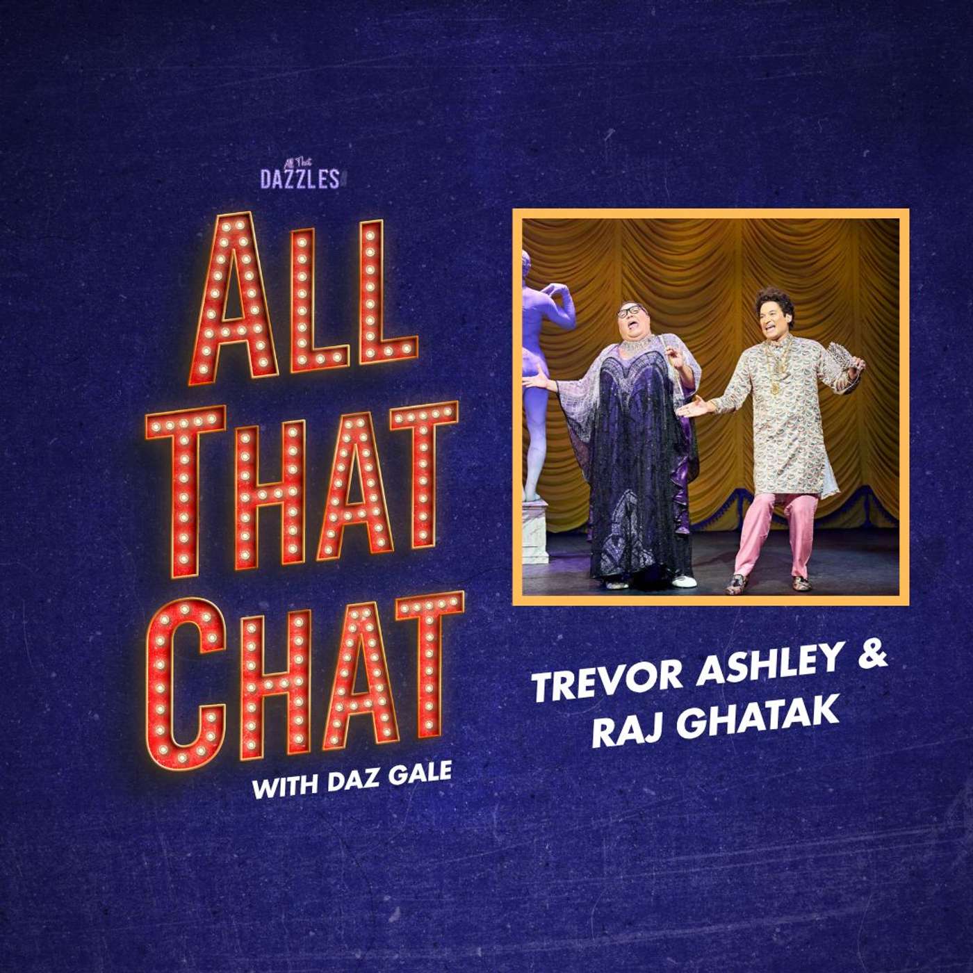 S2 Episode 10 - Trevor Ashley & Raj Ghatak S2 Episode 10 - Trevor Ashley & Raj Ghatak