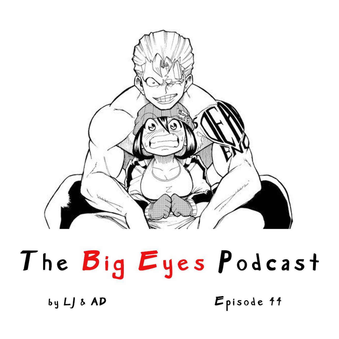 The Big Eyes Podcast: Episode 44 (A Lot of Ramblin')