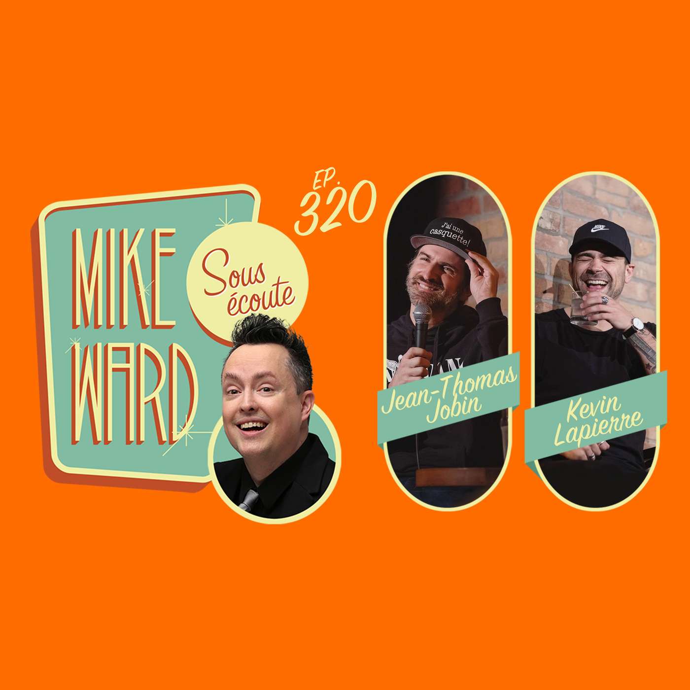 #320 – Jean-Thomas Jobin et Kevin Lapierre