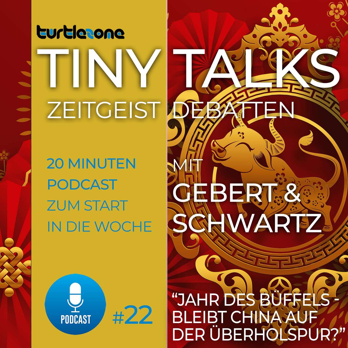 Turtlezone Tiny Talks - Der Debatten-Podcast mit Gebert und Schwartz