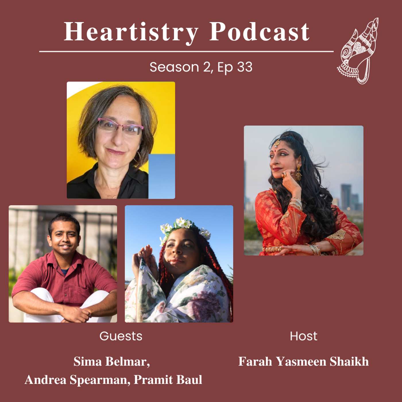 S2 Ep 33 - Sima Belmar, host of "Dance Cast" / Pramit Baul, host of "The Kathak Podcast" / Andrea Spearman, host of "The Black Landscape" episode artwork