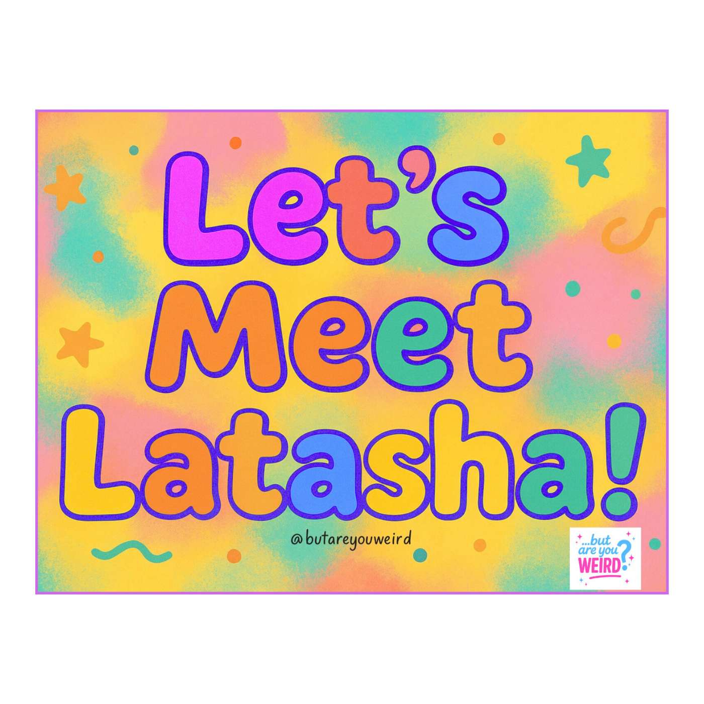 Let's Meet Latasha! episode artwork