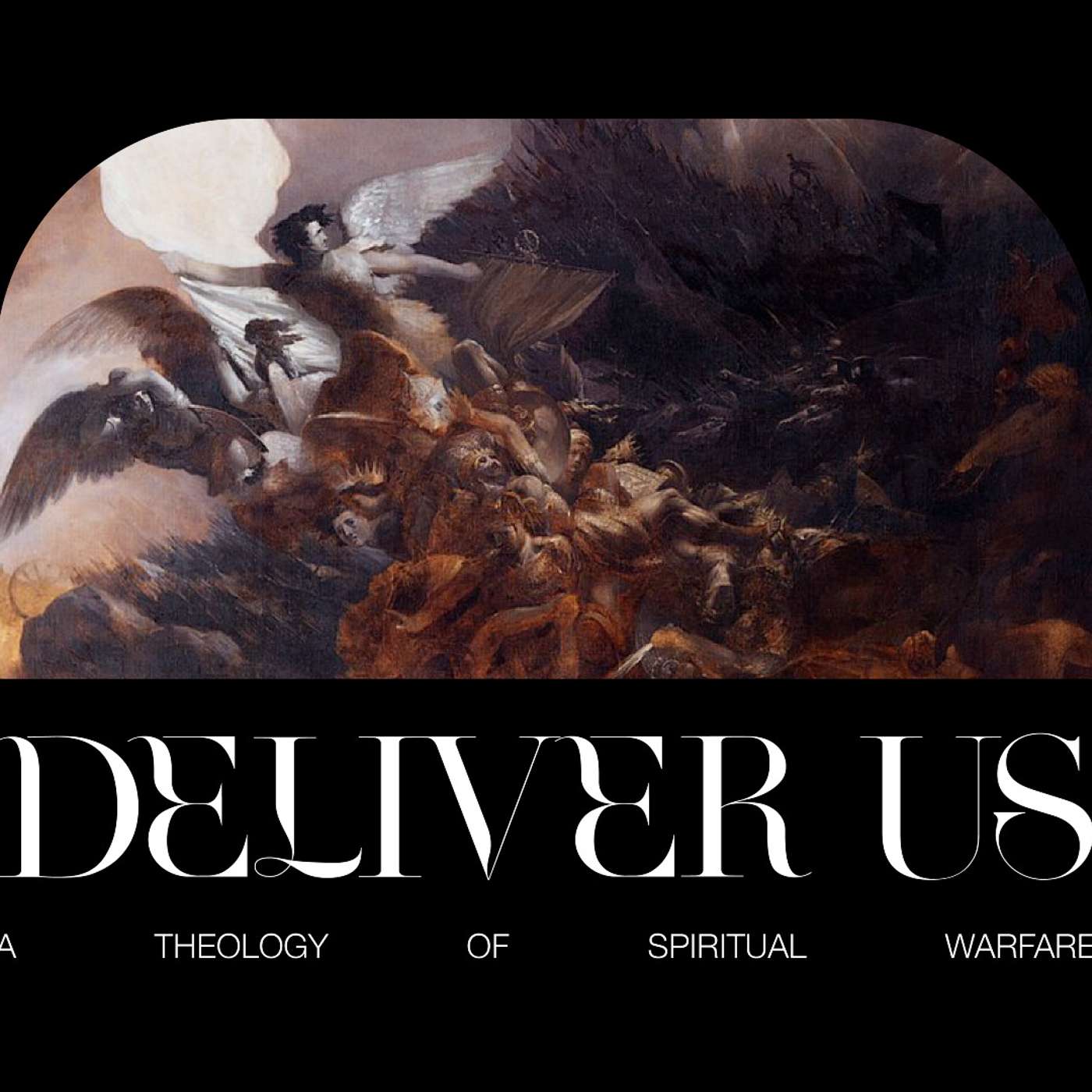 A Theology of Spiritual Warfare