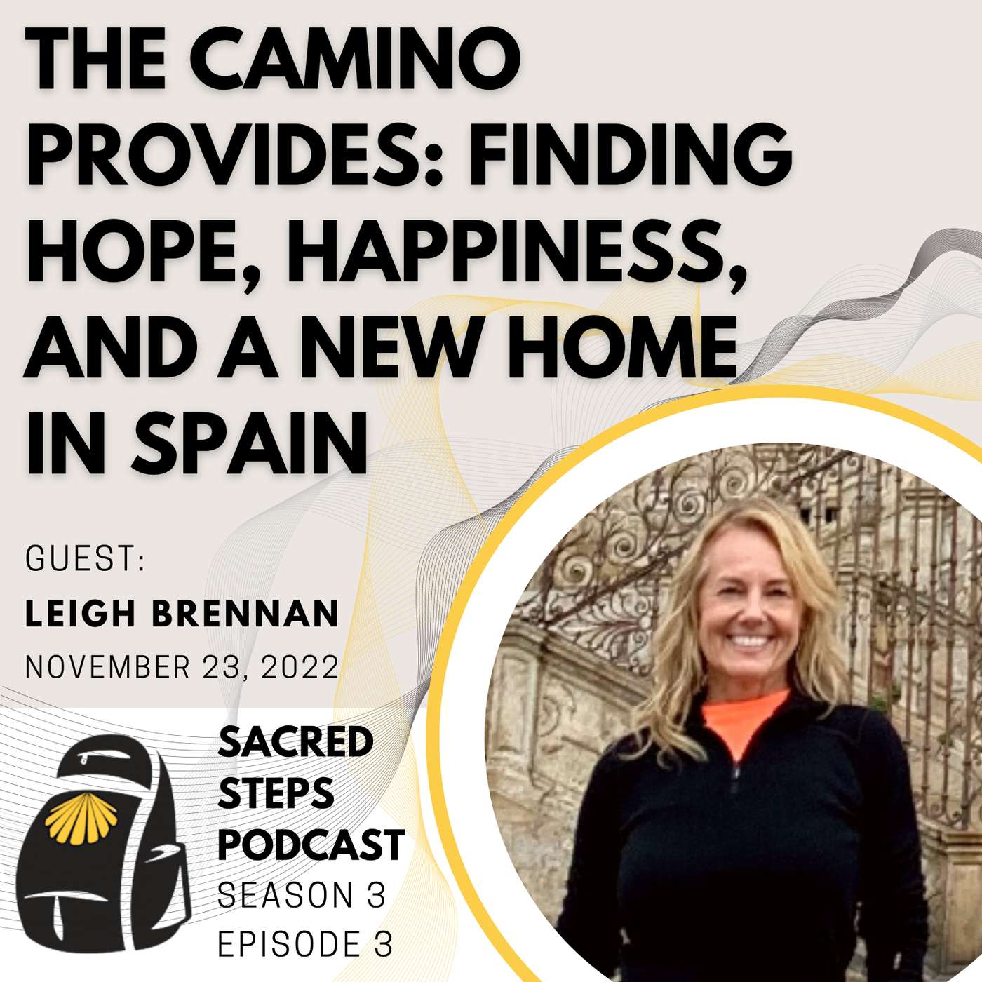 S3:E3 The Camino Provides: Finding Hope, Happiness, and a New Home in Spain episode artwork