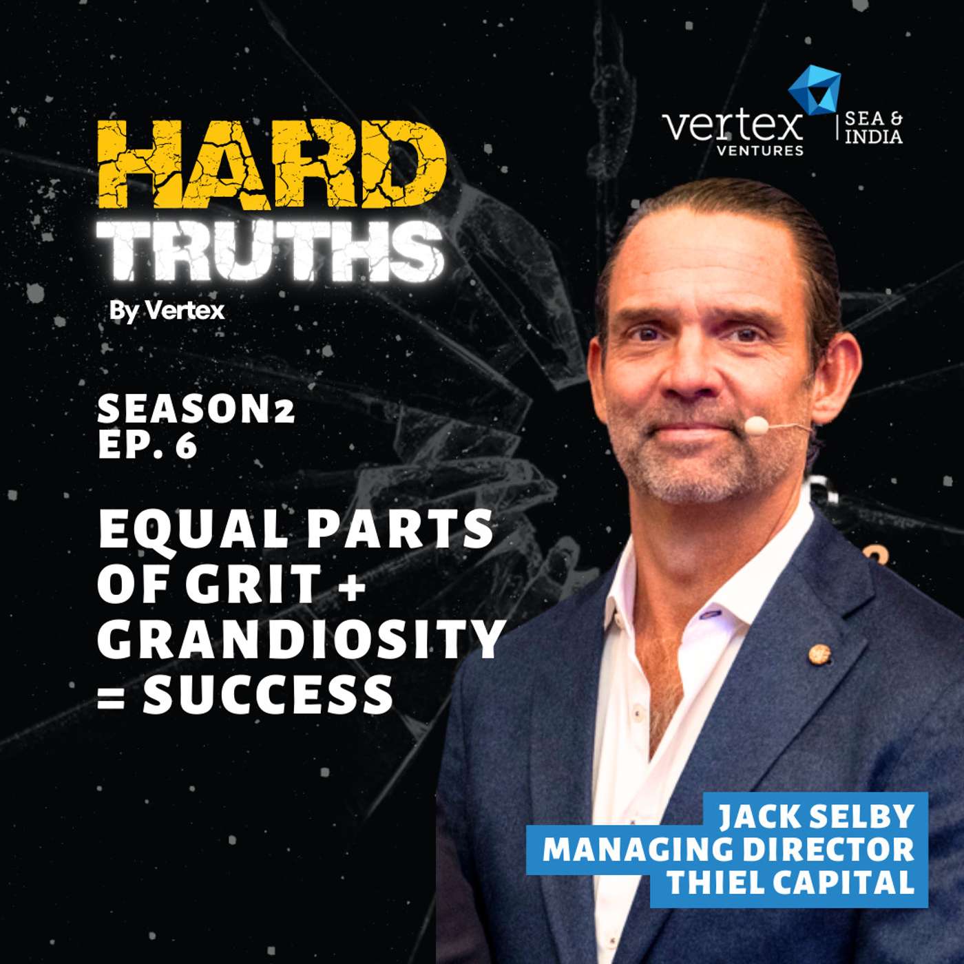 S2E6 | PayPal Mafia Insider on Winning In a Tough Market | Jack Selby