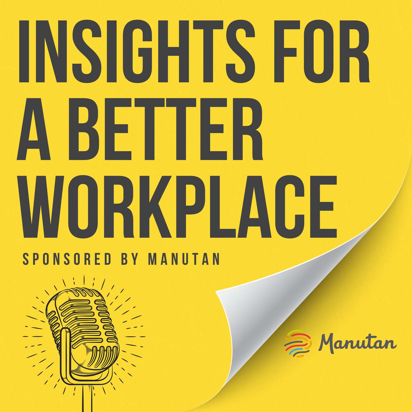 Insights for a Better Workplace - Sponsored By Manutan