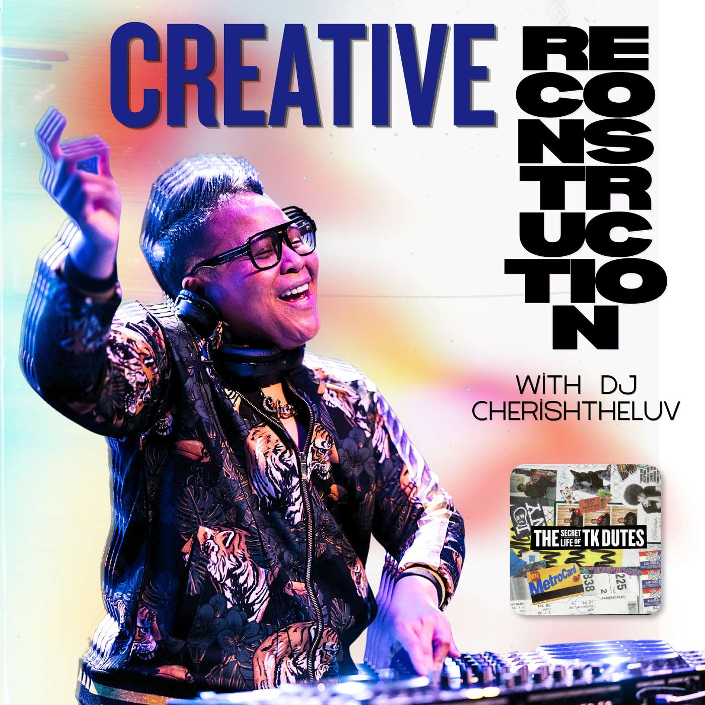 Minisode: Creative Reconstruction with DJ CherishTheLuv episode artwork