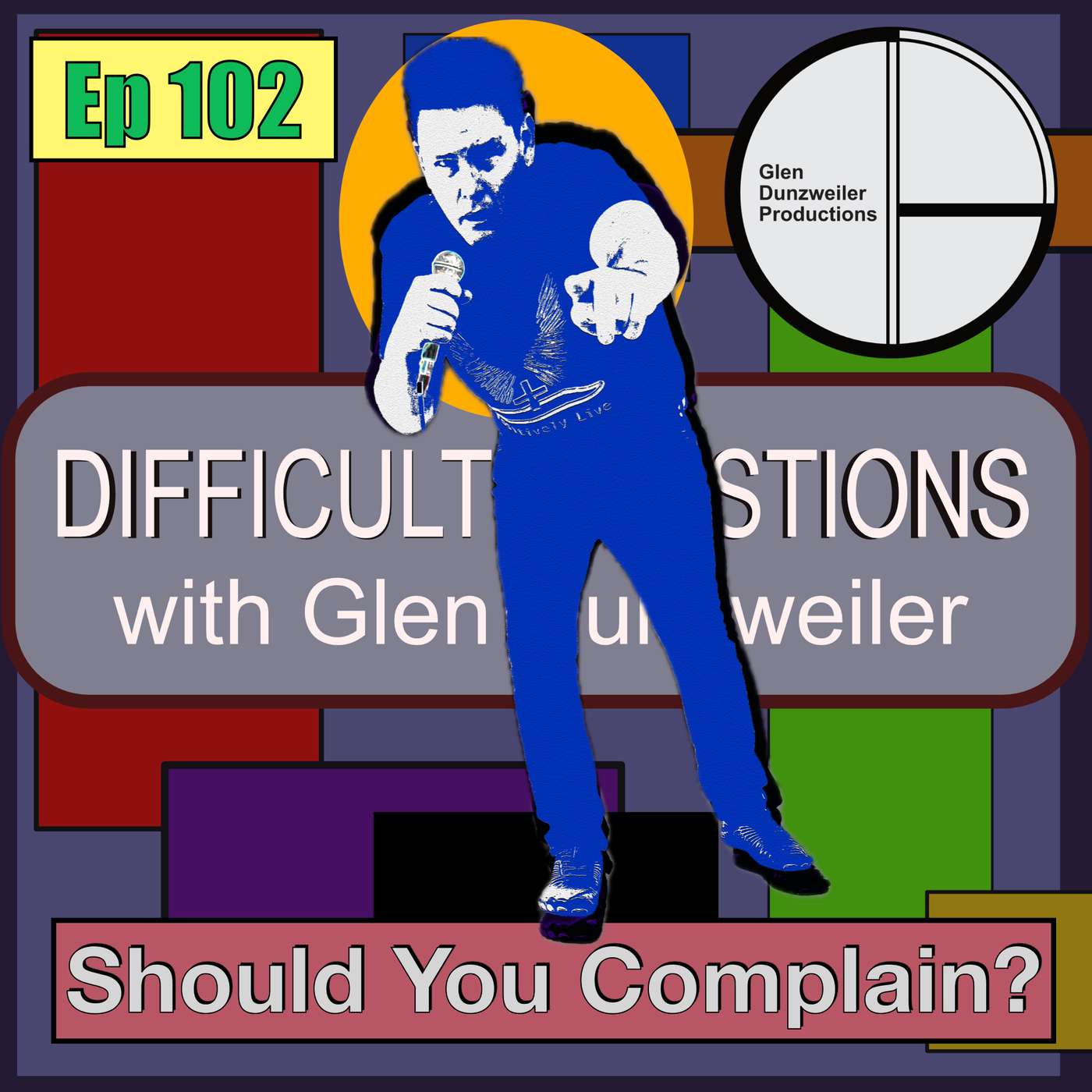 Difficult Questions: Should You Complain? episode artwork