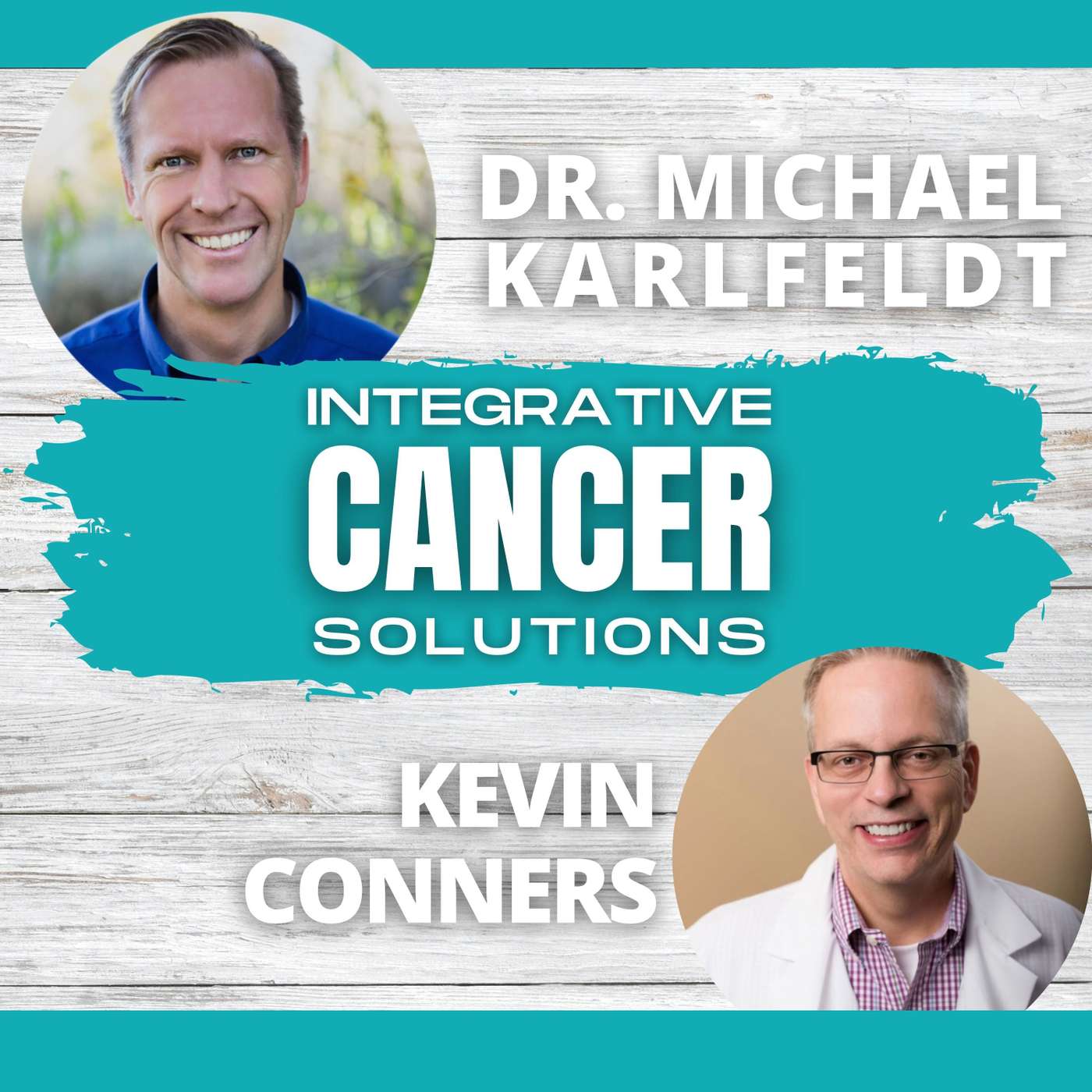 The Cancer Doctor's Cancer with Kevin Conners episode artwork