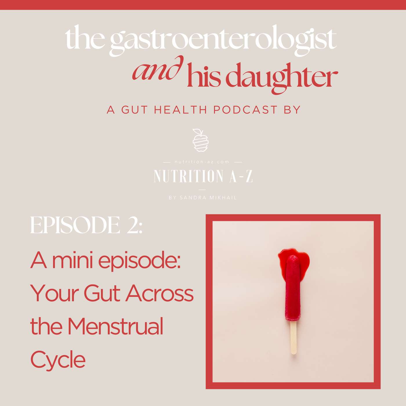 The Gastroenterologist And His Daughter