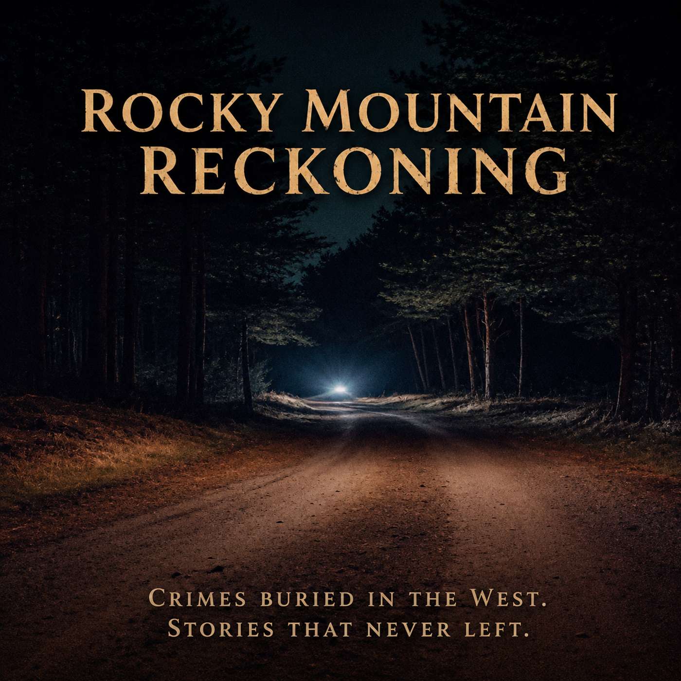 Rocky Mountain Reckoning Season One Finale | Looking Back Before the Hunt Begins Again episode artwork