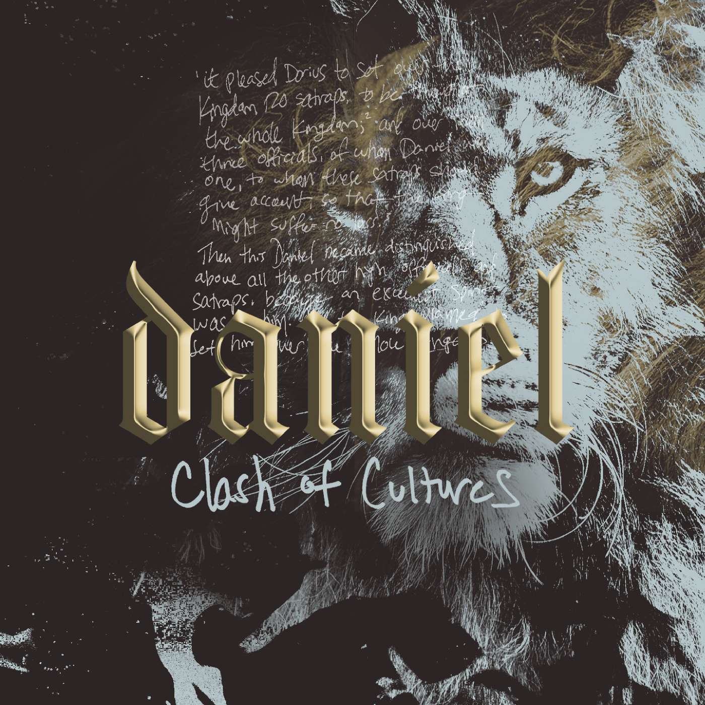 Daniel: Clash of Cultures - Part 1 - Welcome to Babylon - Pastor Rob Bentz episode artwork