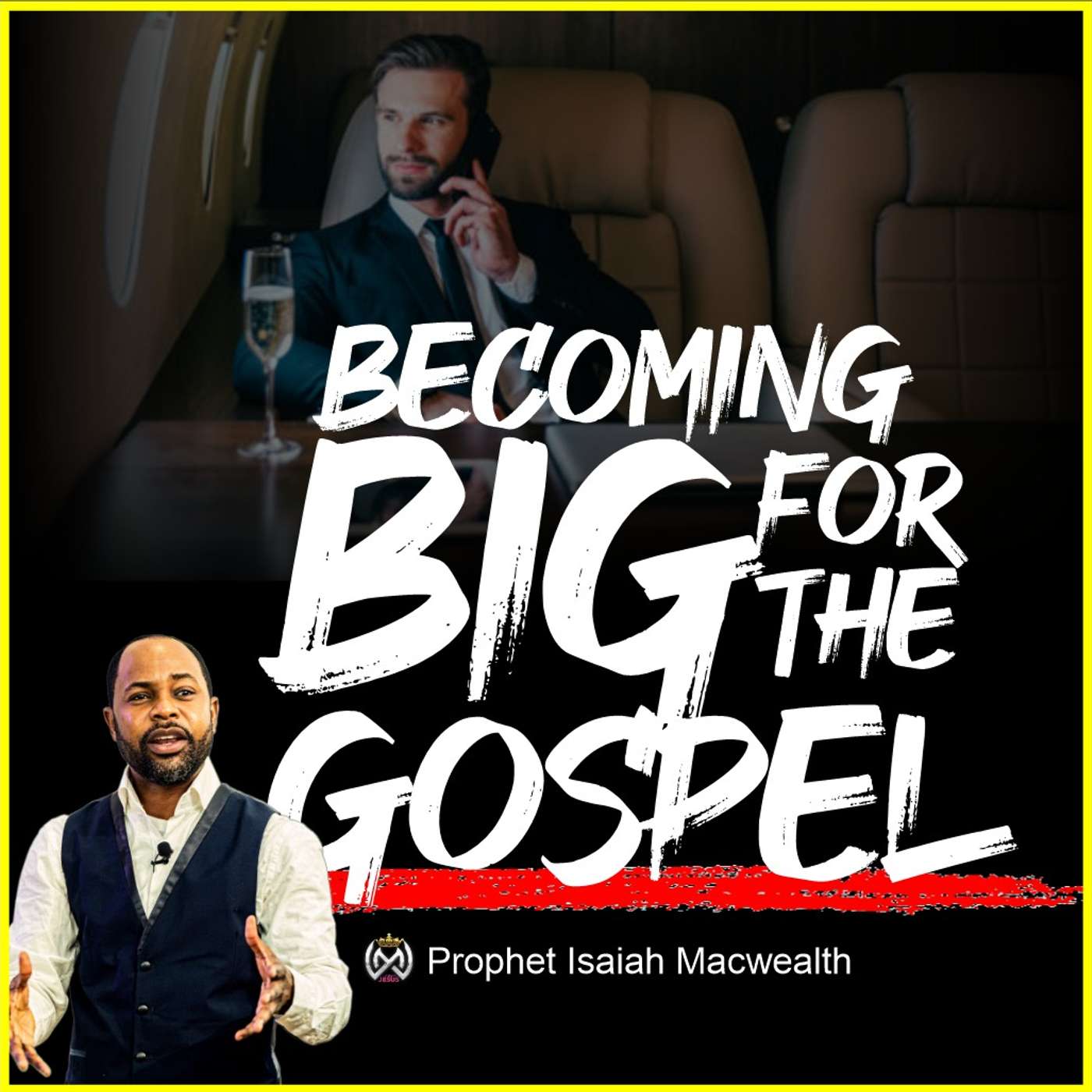 BECOMING BIG FOR THE GOSPEL episode artwork