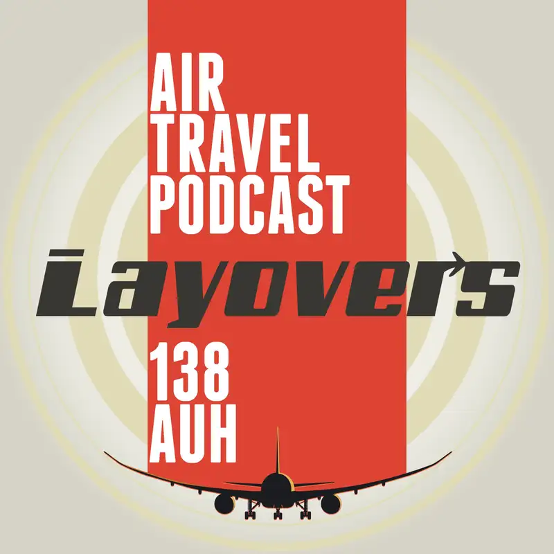 138 AUH - Chic new Abu Dhabi, all business BeOnd, MAX flying challenge, humane low cost, wireless lavatory IFE