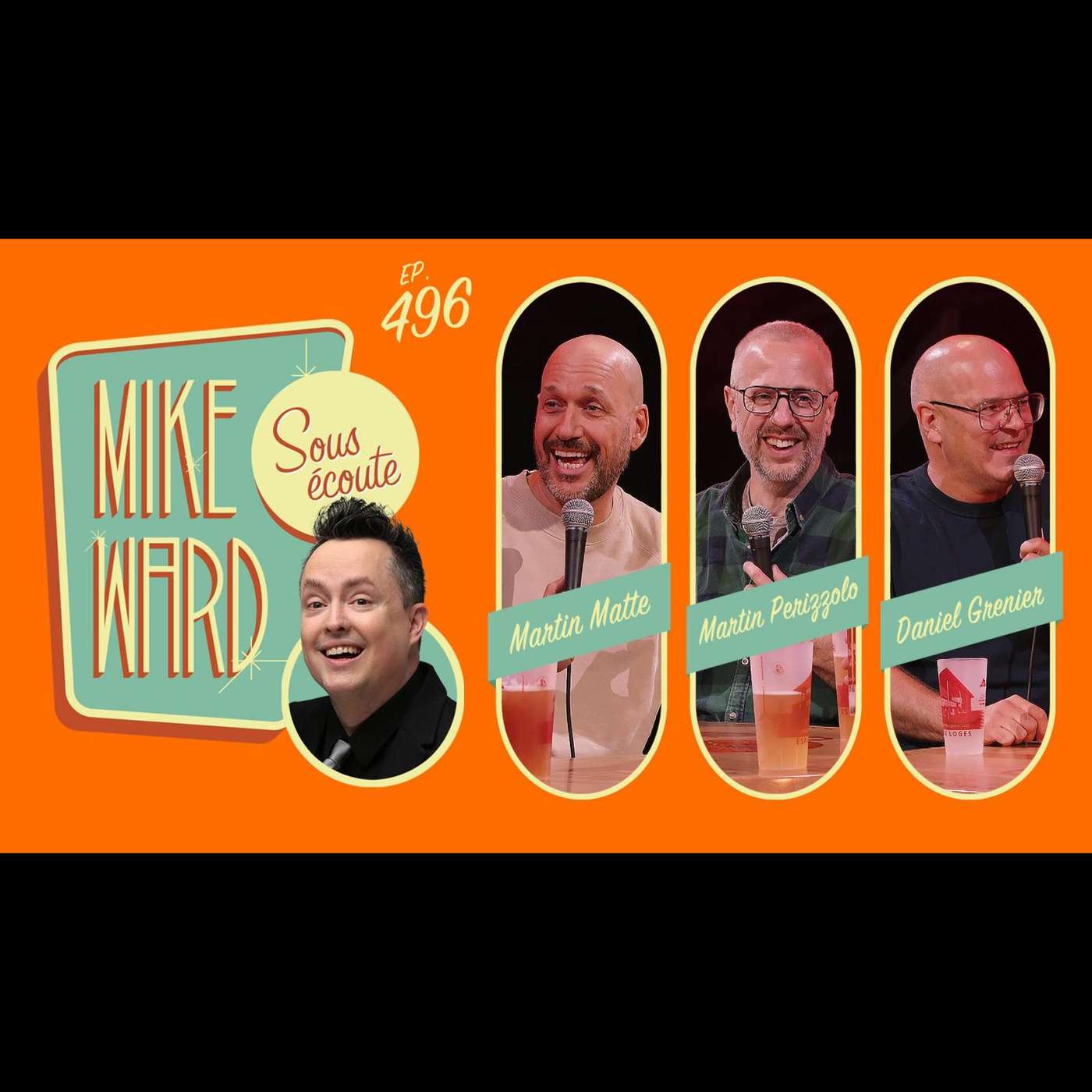 #496 - Martin Perizzolo, Martin Matte et Daniel Grenier