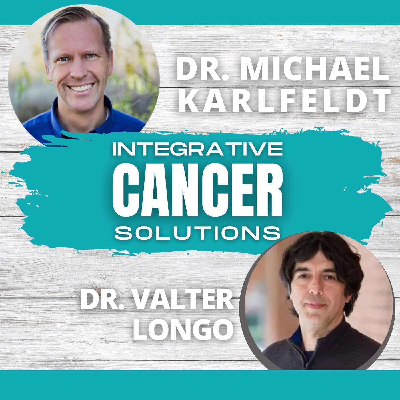 Longevity, Cancer and Fasting with Dr. Valter Longo episode artwork