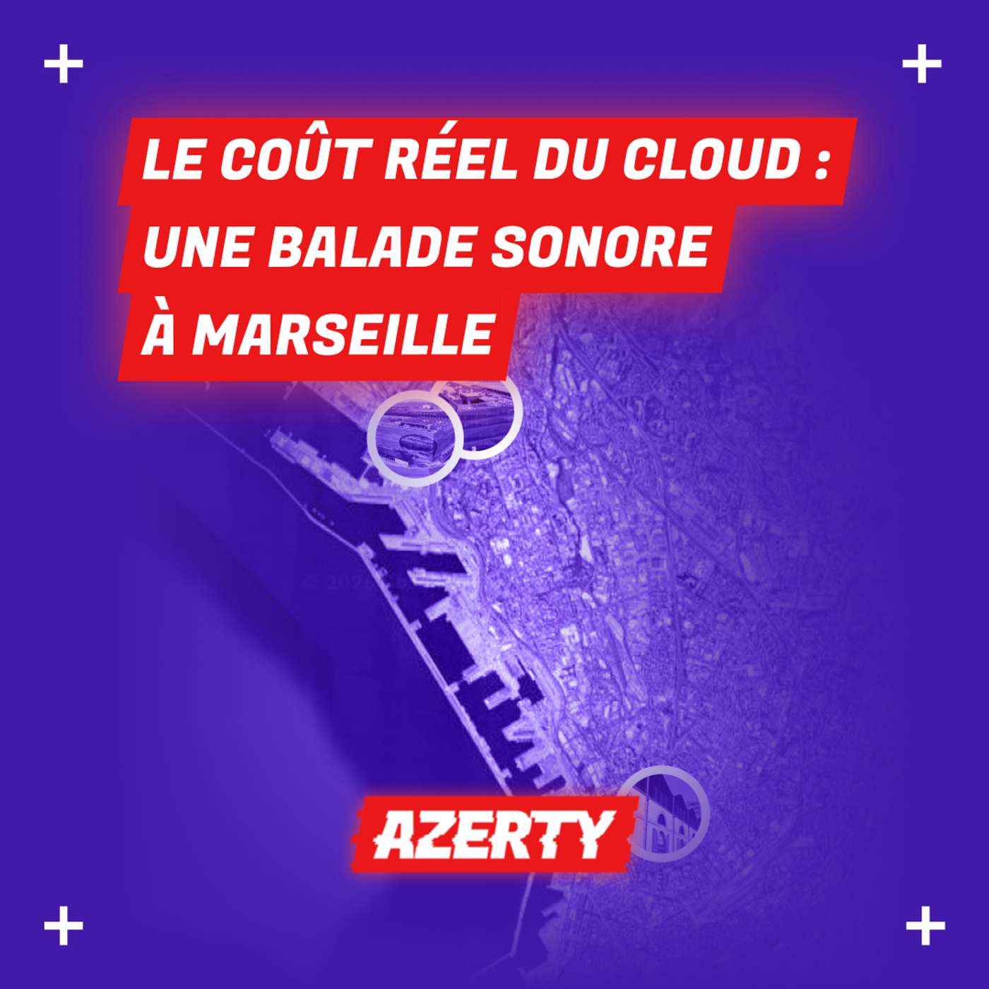 Le coût réel du cloud: balade sonore à Marseille, avec Le nuage était sous nos pieds