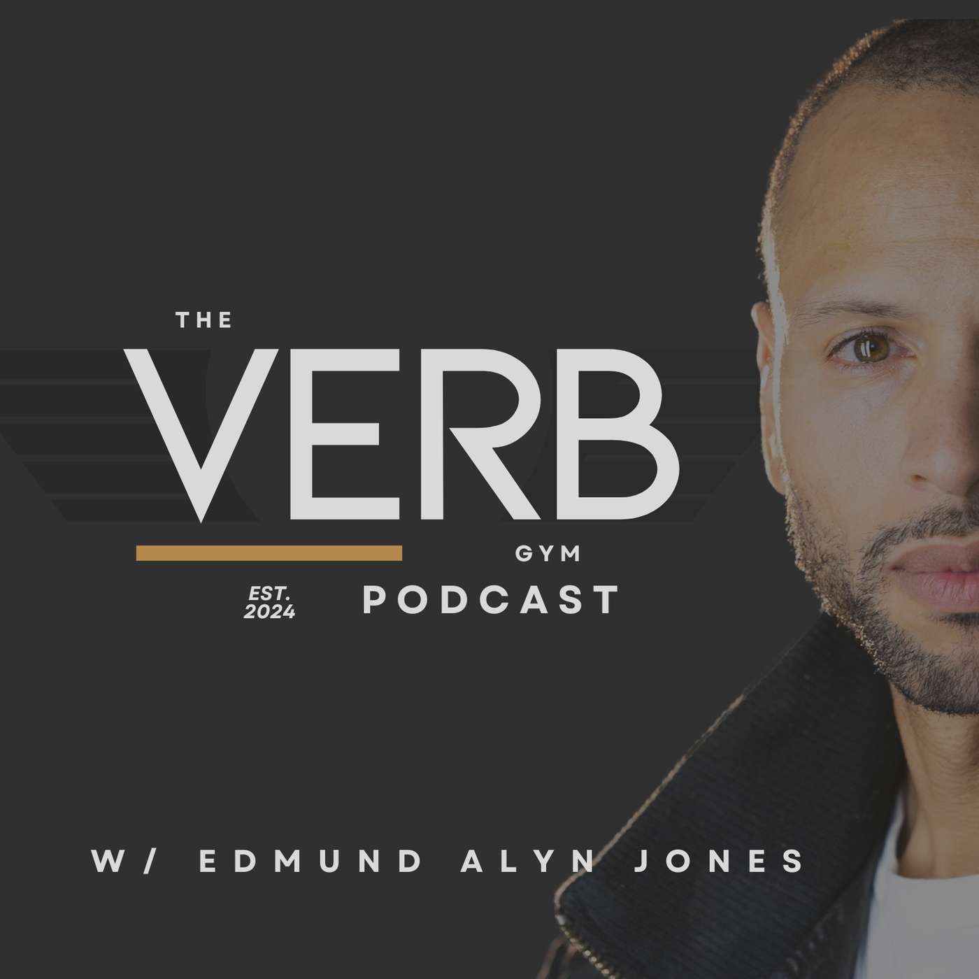 The Verb Gym w/ Edmund Alyn Jones