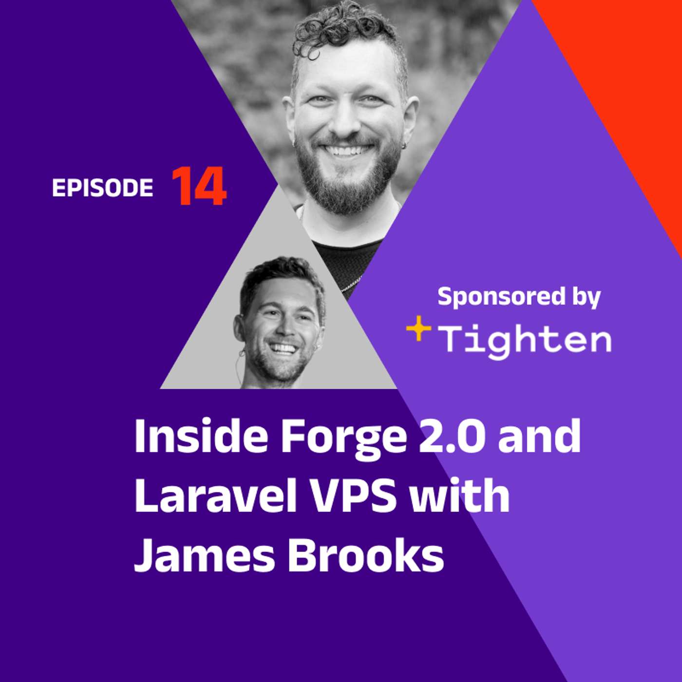 Inside Forge 2.0 and Laravel VPS with James Brooks Inside Forge 2.0 and Laravel VPS with James Brooks