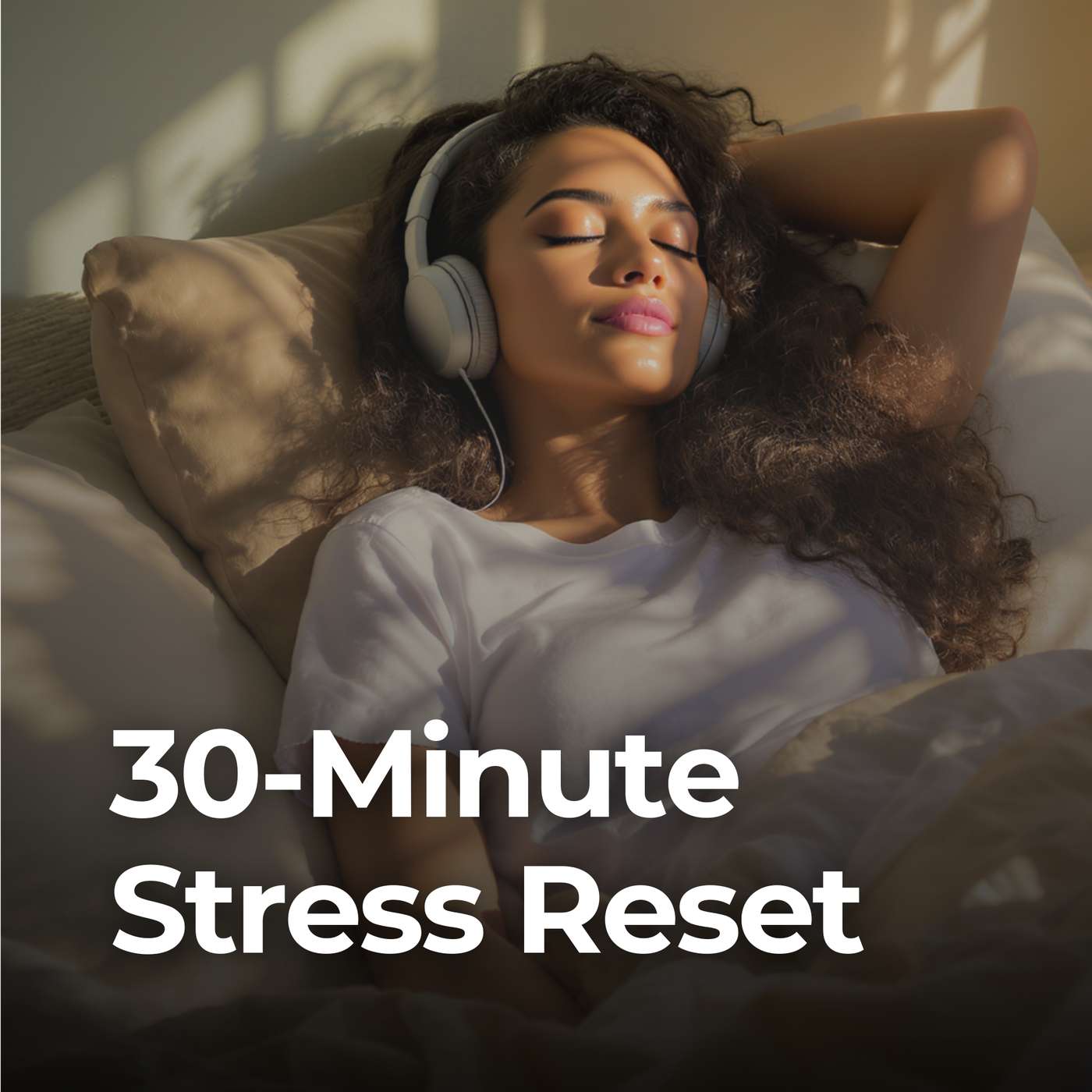 30-Minute Stress Reset podcast artwork