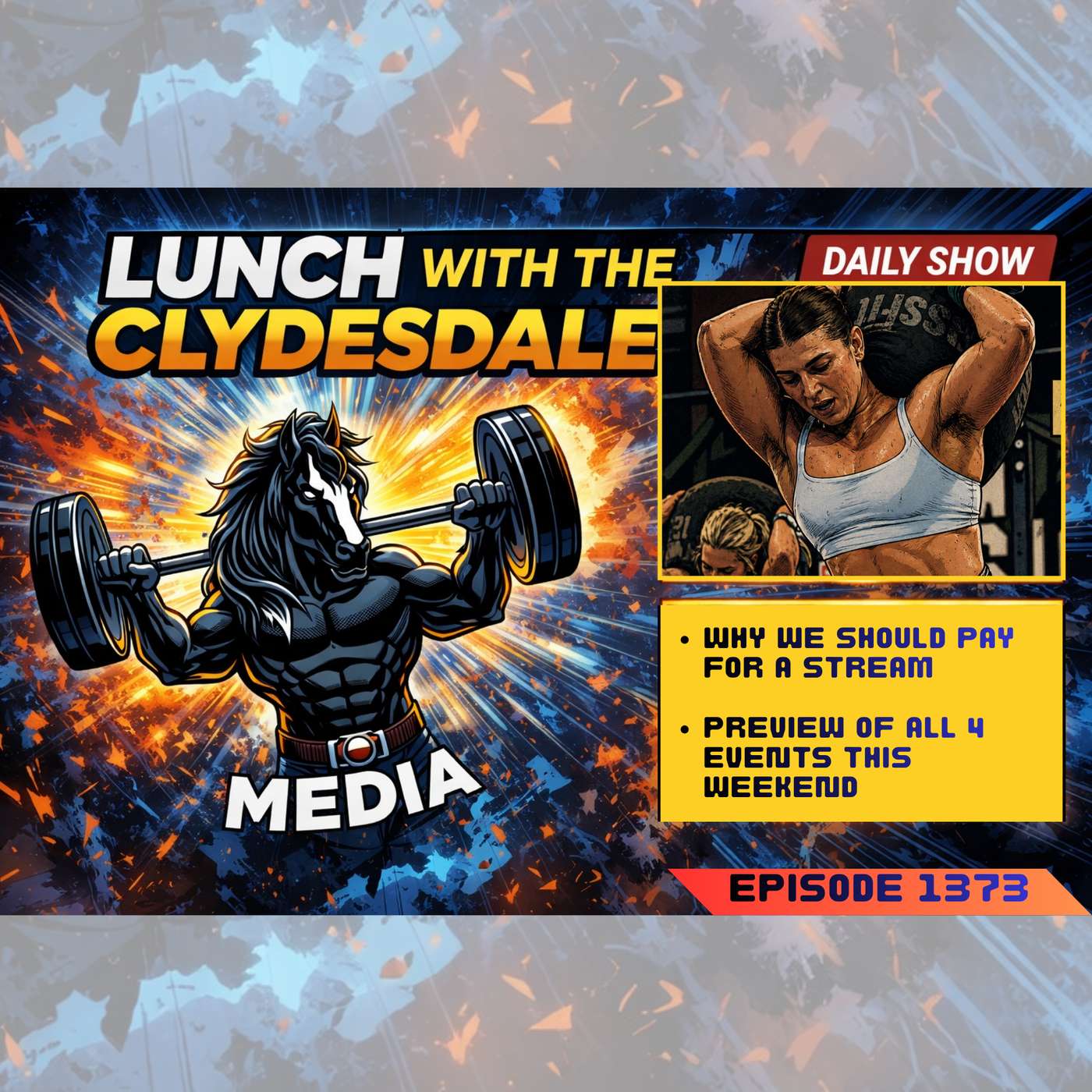 Lunch with the Clydesdale - Thursday Show! - Paying for the Stream is Actually a Good Thing! episode artwork
