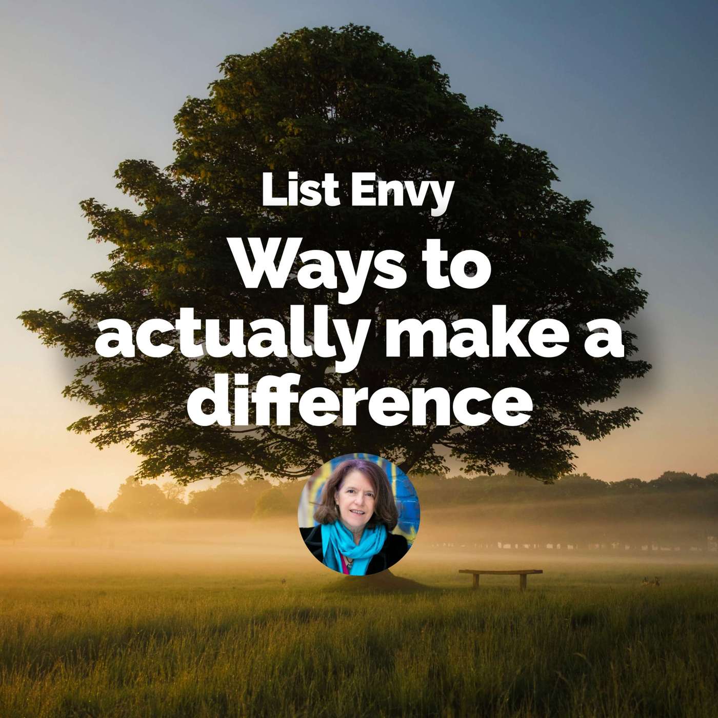 Top 5 ways we can actually make a difference Top 5 ways we can actually make a difference