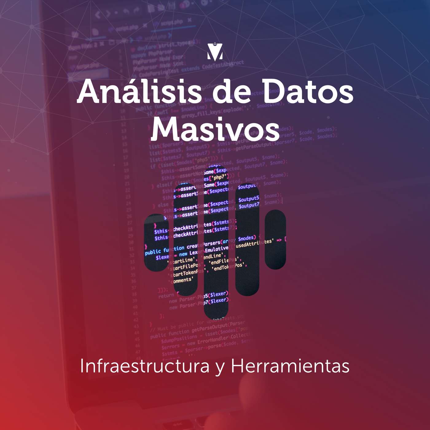 3 - ANÁLISIS DE DATOS MASIVOS: Infraestructura y Herramientas episode artwork