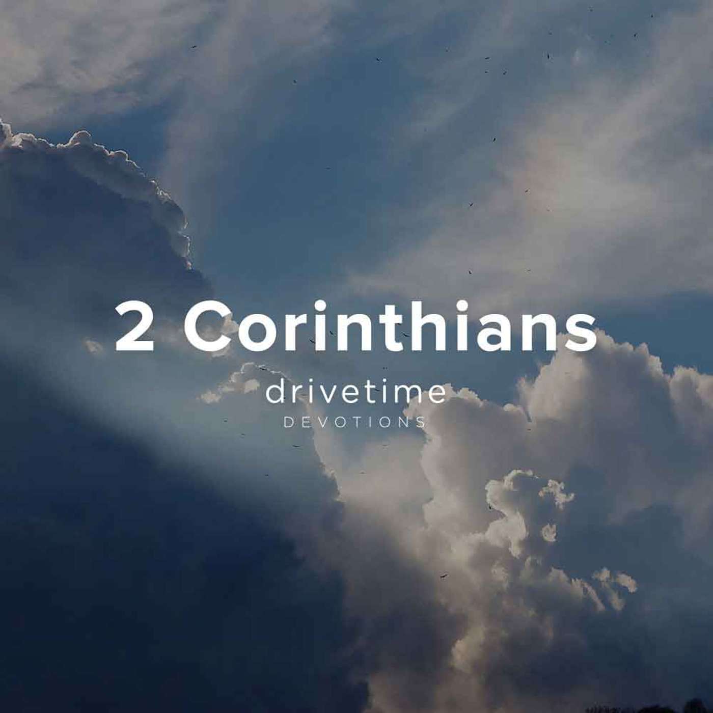 2 Corinthians - Week 7 Day 3 episode artwork