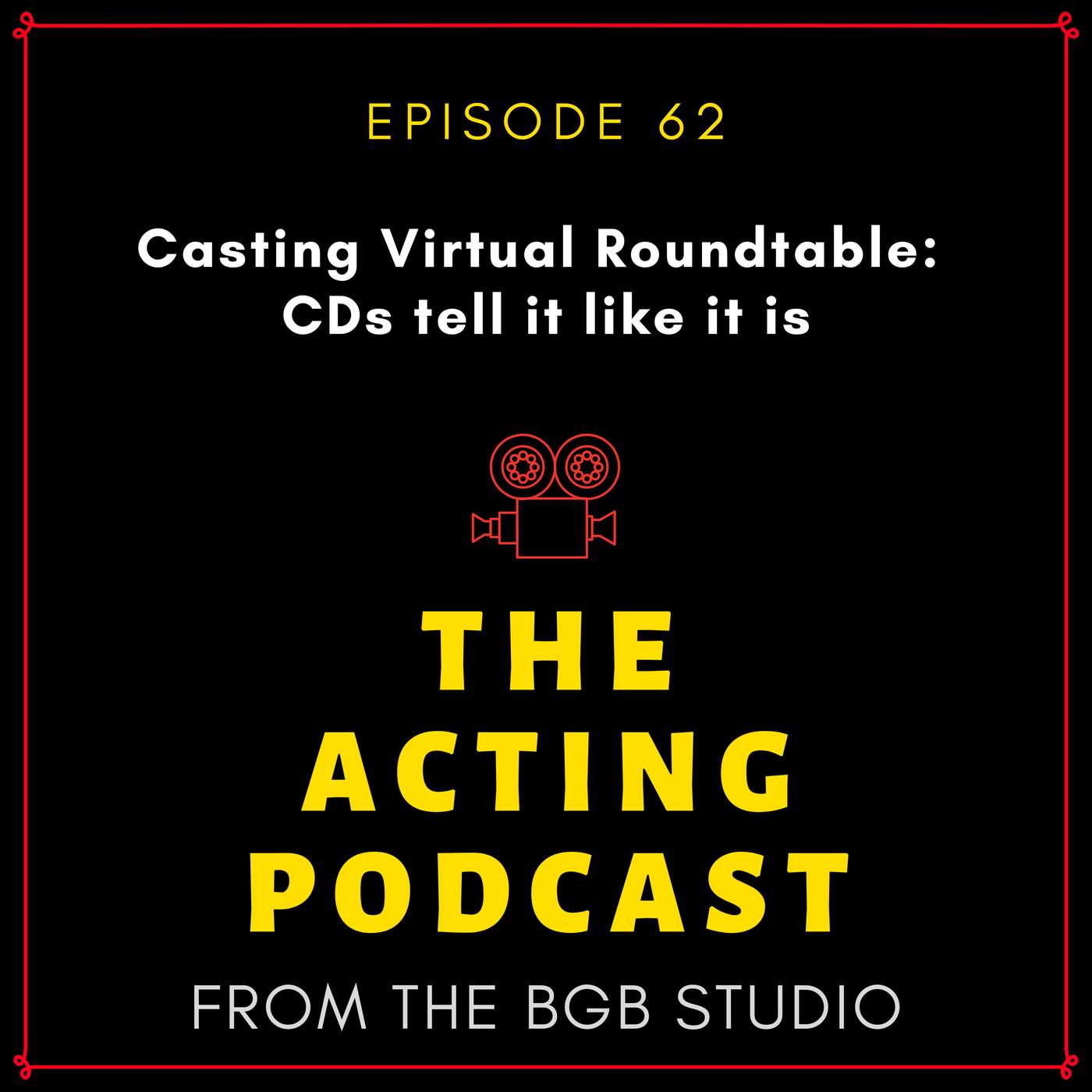 Ep 62: Casting Virtual Roundtable: CDs tell it like it is episode artwork