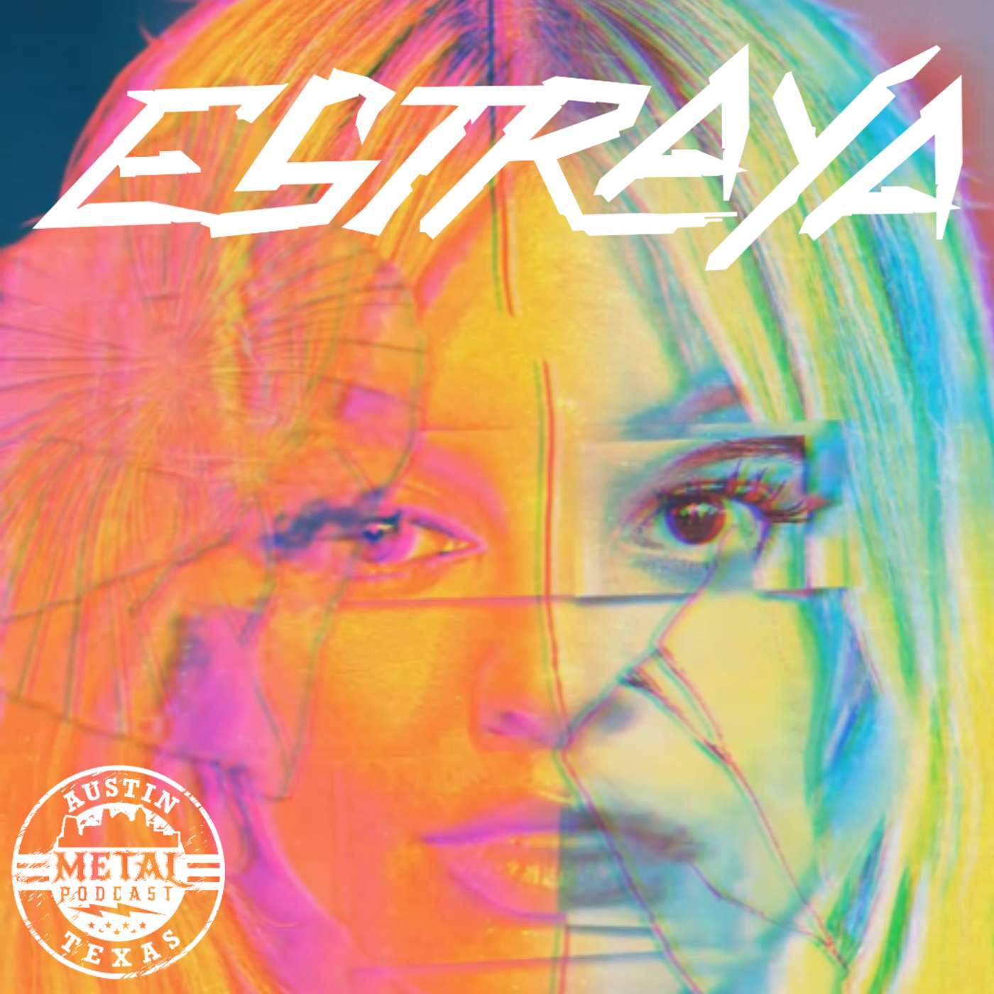 Estraya: Your New Top 8 Band (ATXMP Showcase Artist)