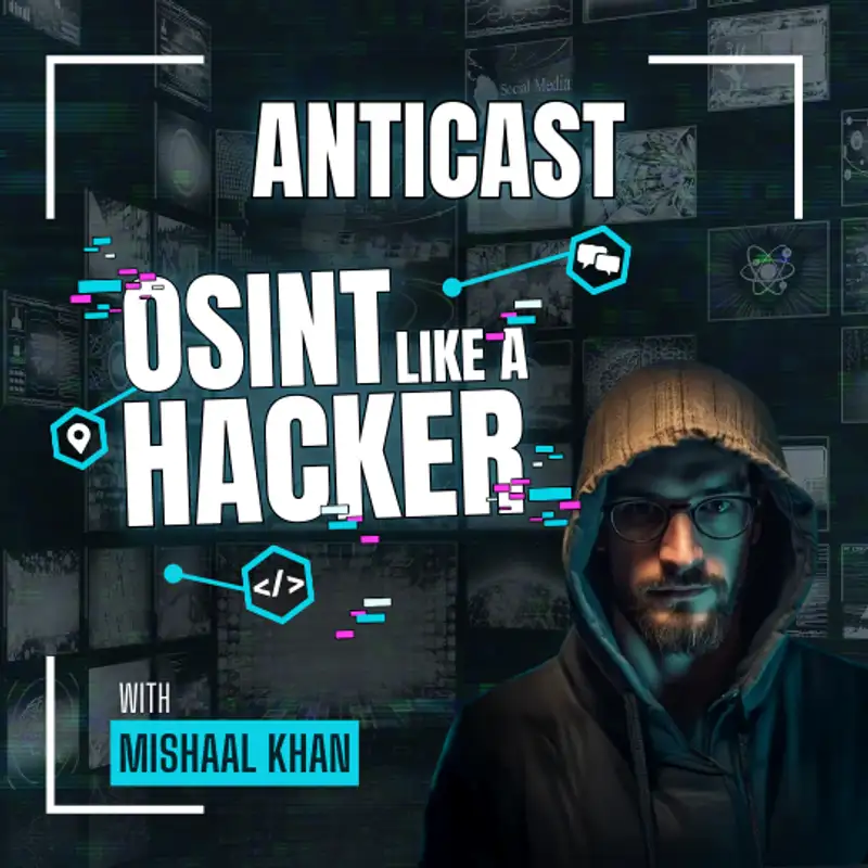 OSINT Like a Hacker with Mishaal Khan