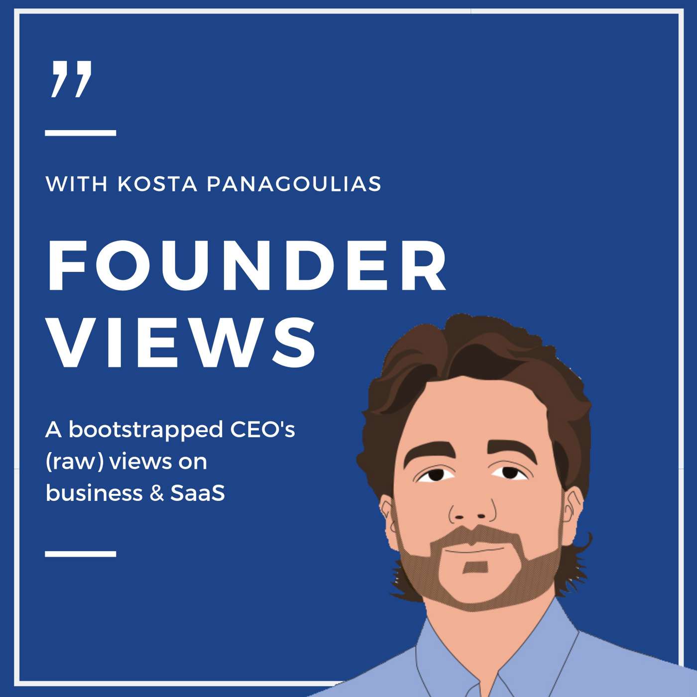 Founder Views - SaaS, Business, and Beyond