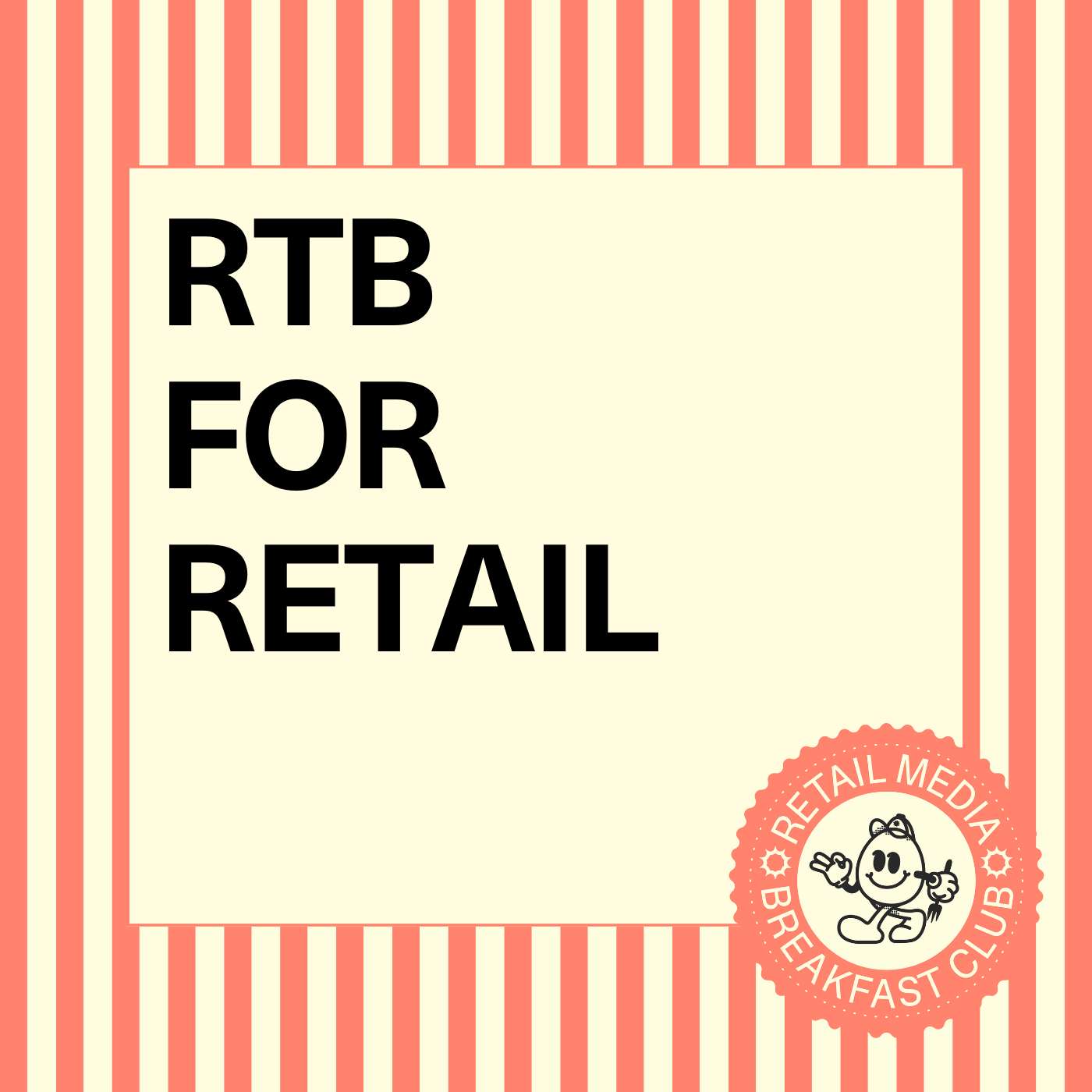Retail Media Breakfast Club