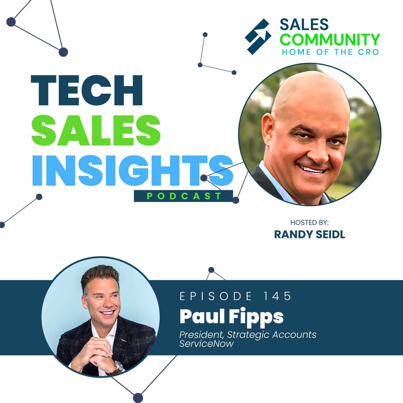 E145 - Sales Leadership Best Practices with Paul Fipps