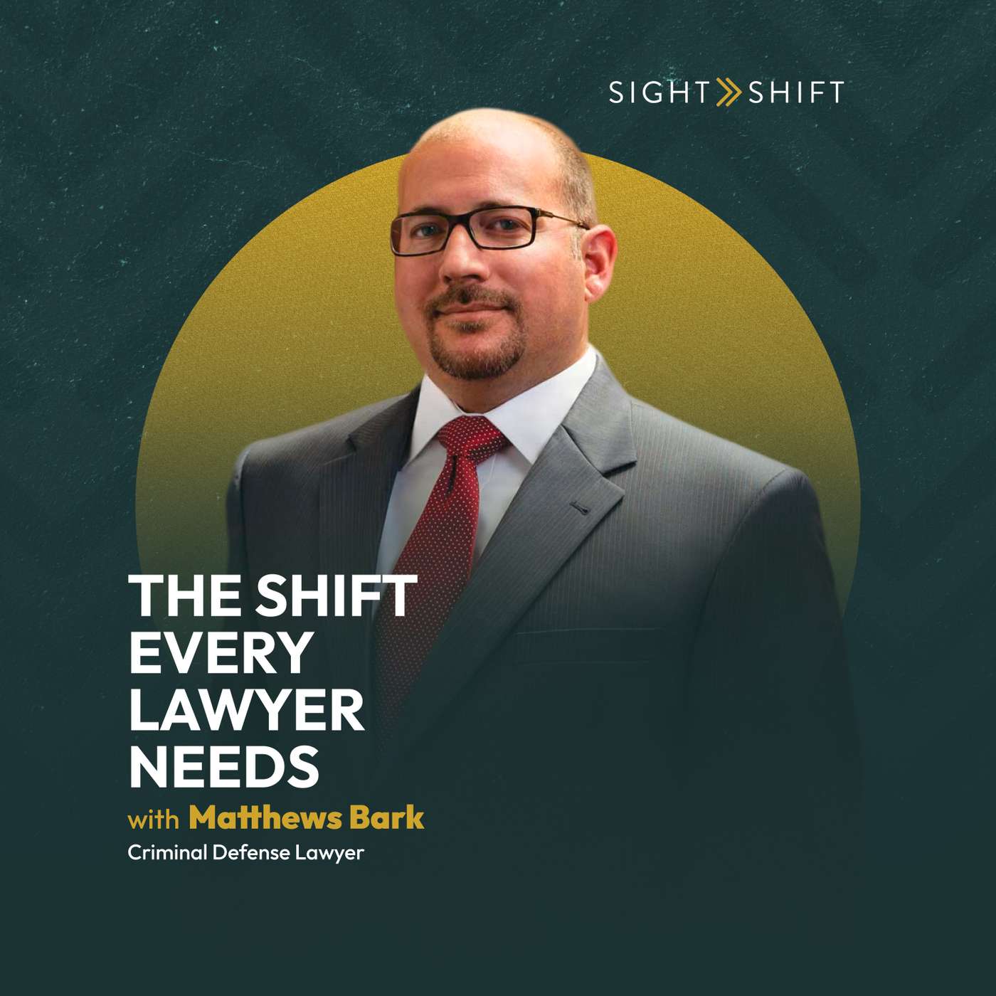 The Shift Every Lawyer Needs episode artwork