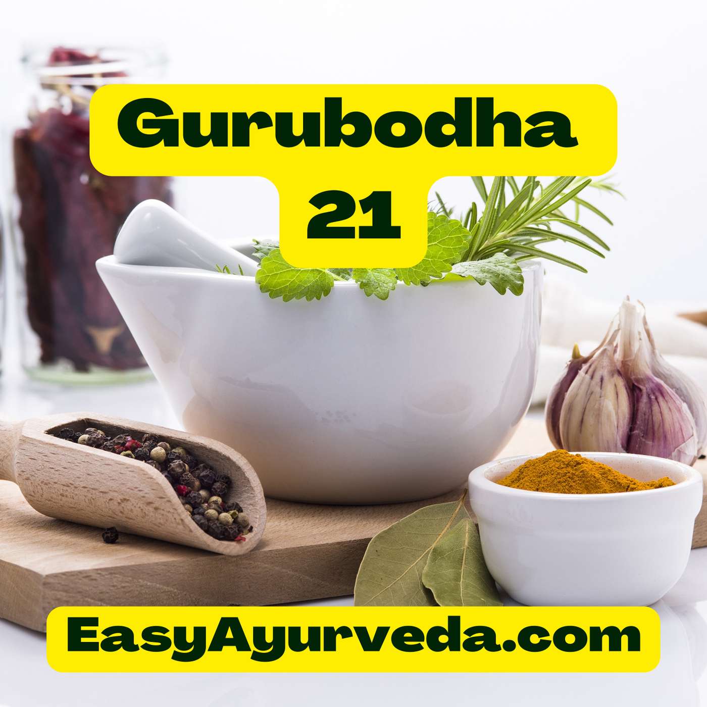 Gurubodha 21: New Viruses, Solution | Herbs, Negative Thoughts | Daily Detox Herbs | Menopause episode artwork