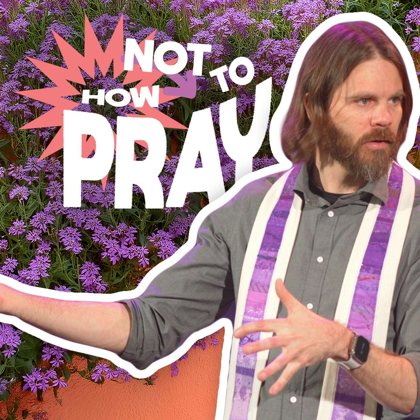 How NOT to Pray - Jeremy Duncan