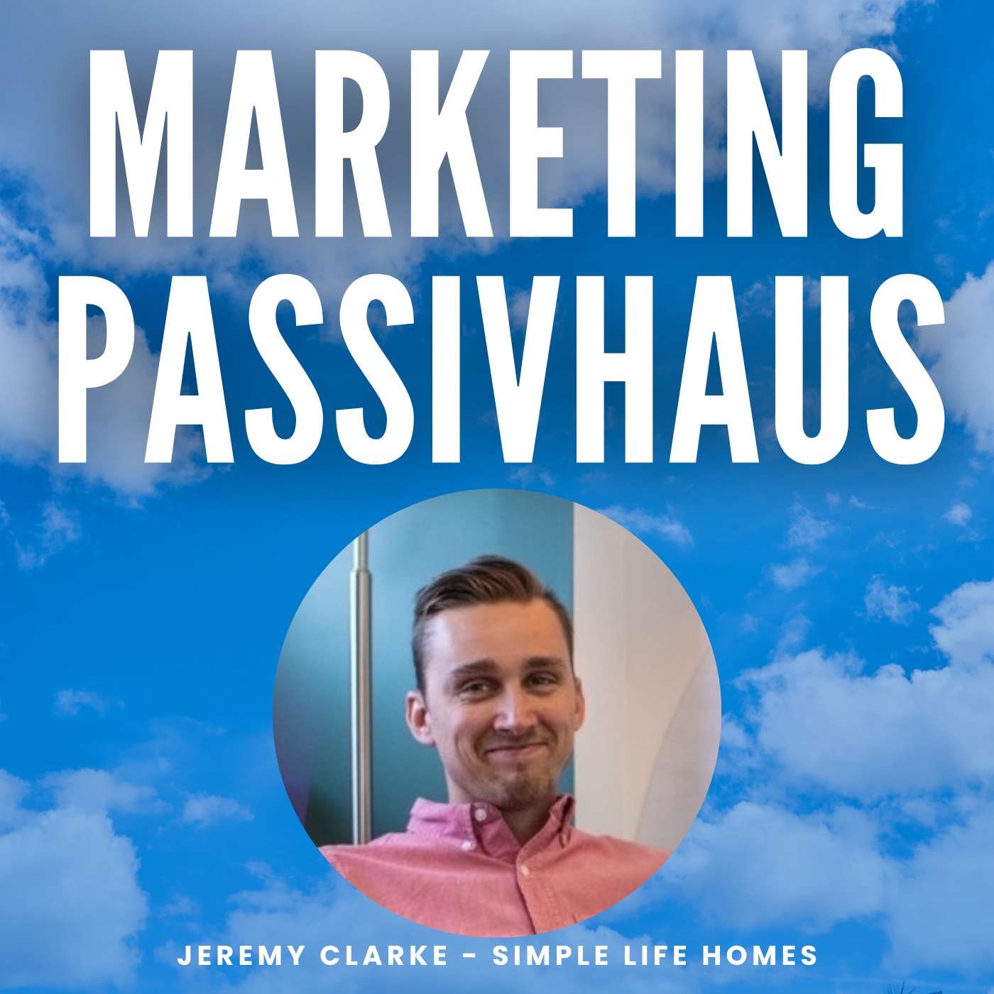 Jeremy Clarke - Simple Life Homes
