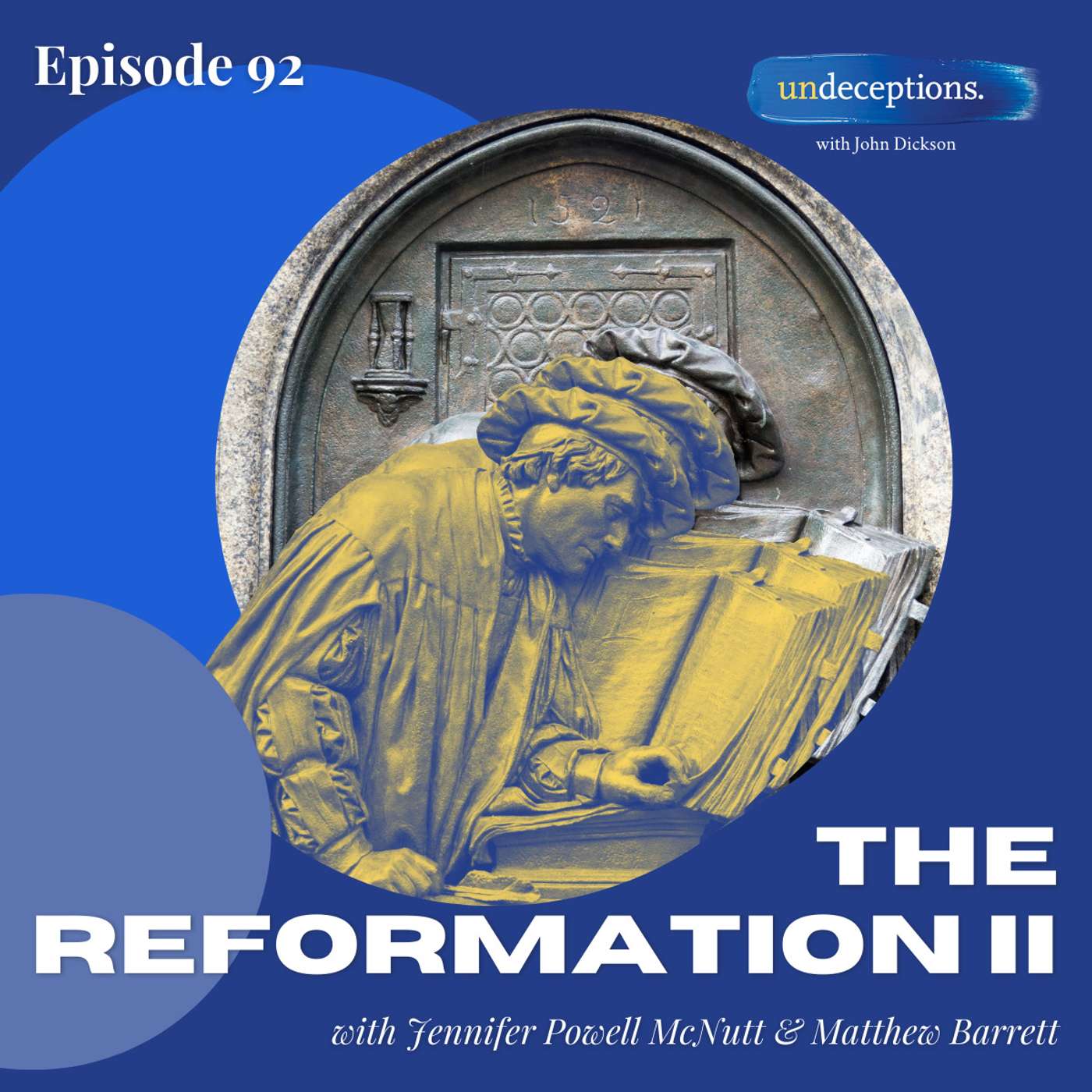 92. The Reformation II