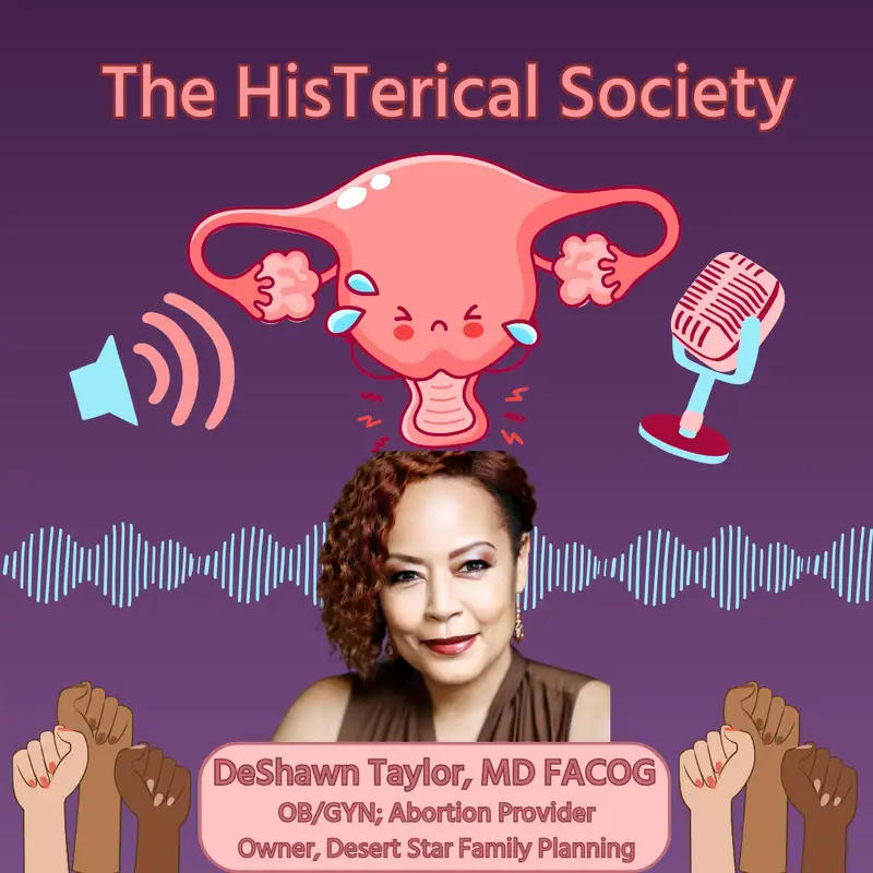 Dr. DeShawn Taylor Pt. 1 - Desert Star Family Planning