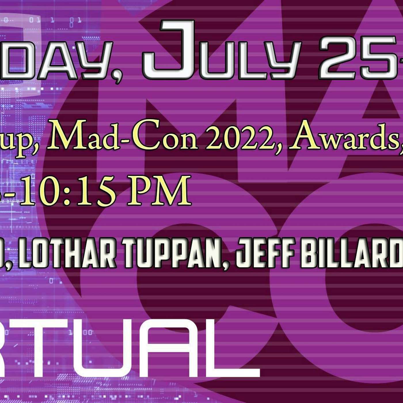 Mutual Presents: MADCON 2021- Sunday 6: Meetup, Mad-Con 2022, Awards, Wrap up episode artwork