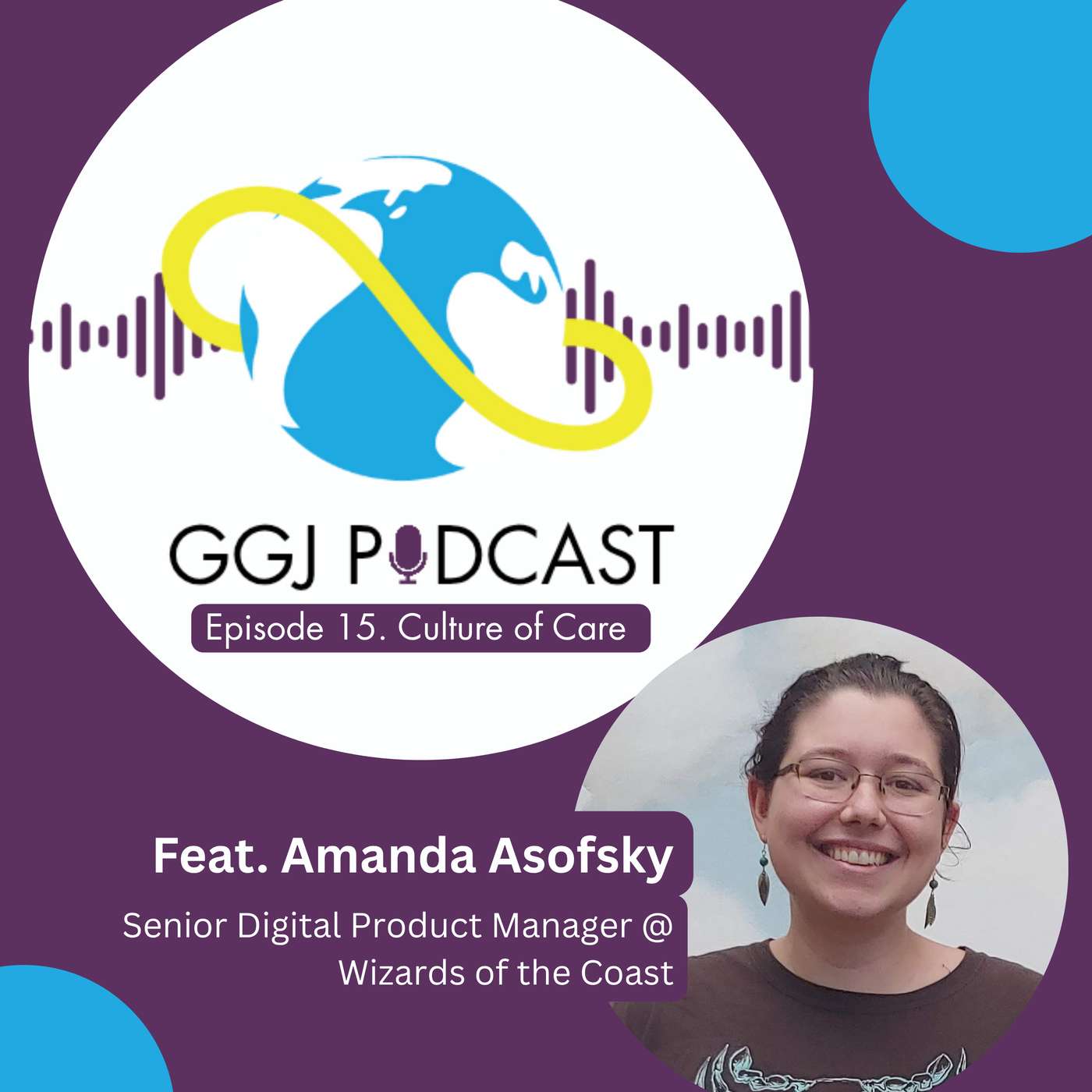 Culture of Care | Amanda Asofsky episode artwork