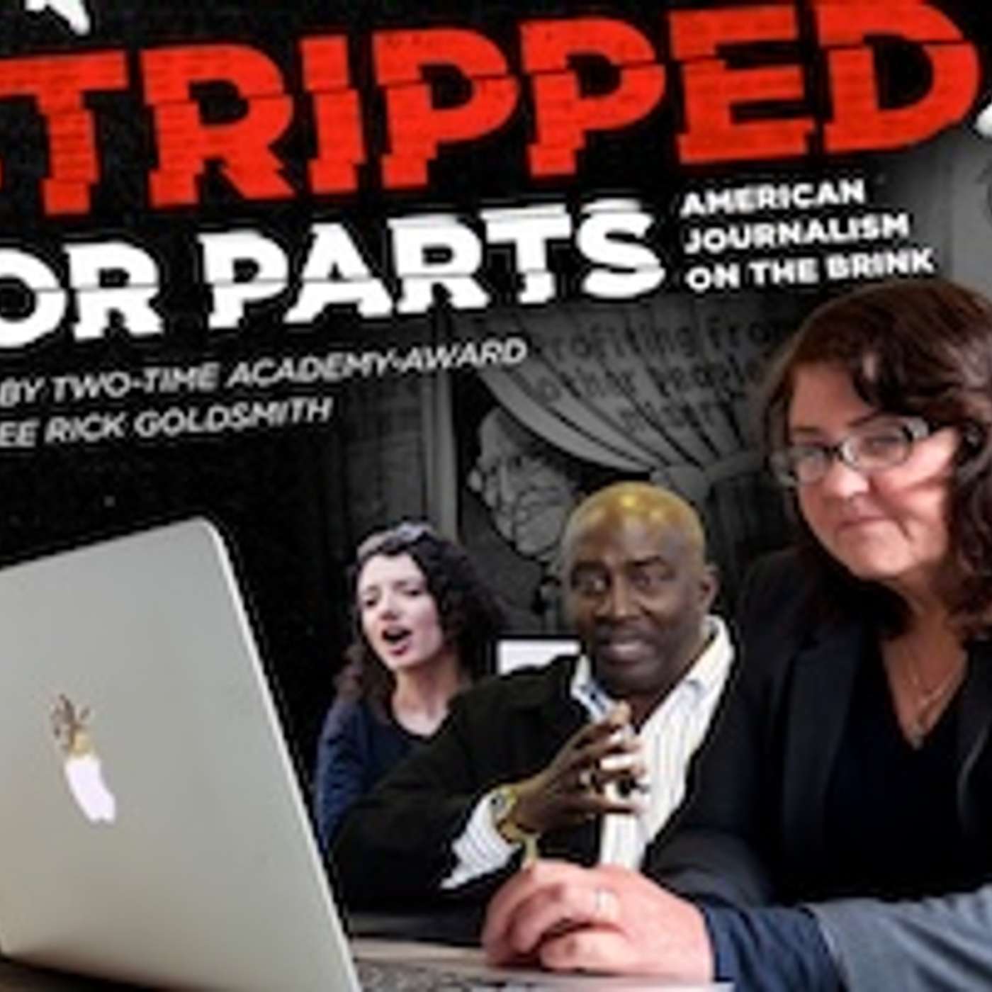 Documentary Film ‘Stripped for Parts’ Examines Vulture Capital’s Role in Demolishing Local Newspapers