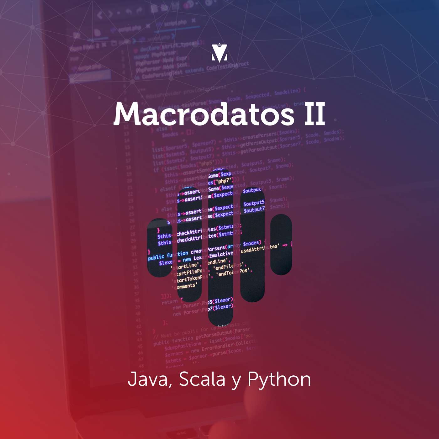 8 - MACRODATOS II: Java, Scala y Python episode artwork